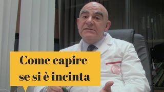 Sono incinta Ecco come capirlo