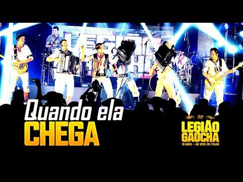 DVD Legião Gaúcha - QUANDO ELA CHEGA