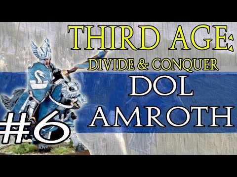 Third Age: Divide & Conquer - Principality of Dol Amroth #6
