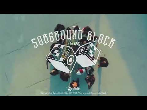 Central Cee-Type Beat-By SORGROUND BLOCK-I'M TIST-TISTSTUDIO-2024