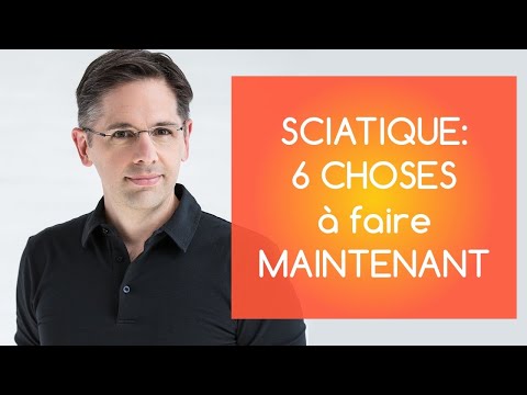 Sciatique : 6 choses à faire maintenant ( auto traitement )