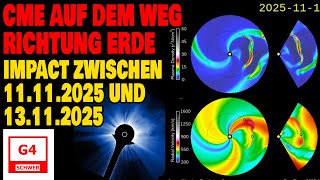 CME auf dem Weg Richtung Erde - Impact zwischen 11.11.2025 und 13.11.2025