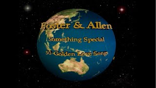 Foster &amp; Allen - Something Special: 50 Golden Love Songs [Full Video]