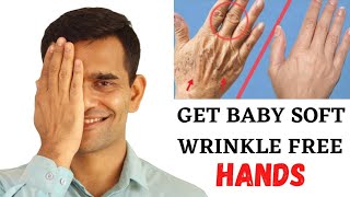 Remove Wrinkles And Get Younger Looking Hands | Home Made Scrub And Moisturizer For Beautiful Hands