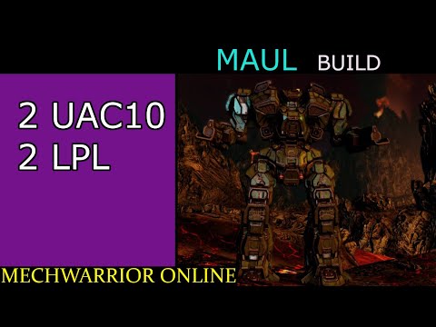MWO Build - Build Warhammer IIC Maul (2UAC10 2LPL)