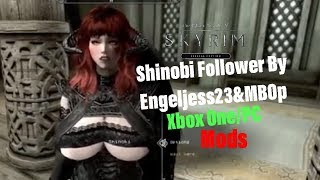 Skyrim SE Xbox One/PC Mods|Shinobi Follower By Engeljess23&MBOp