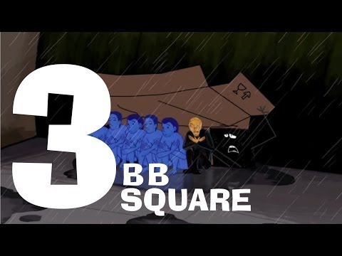 Episode 3 - The Adventures of BB Square