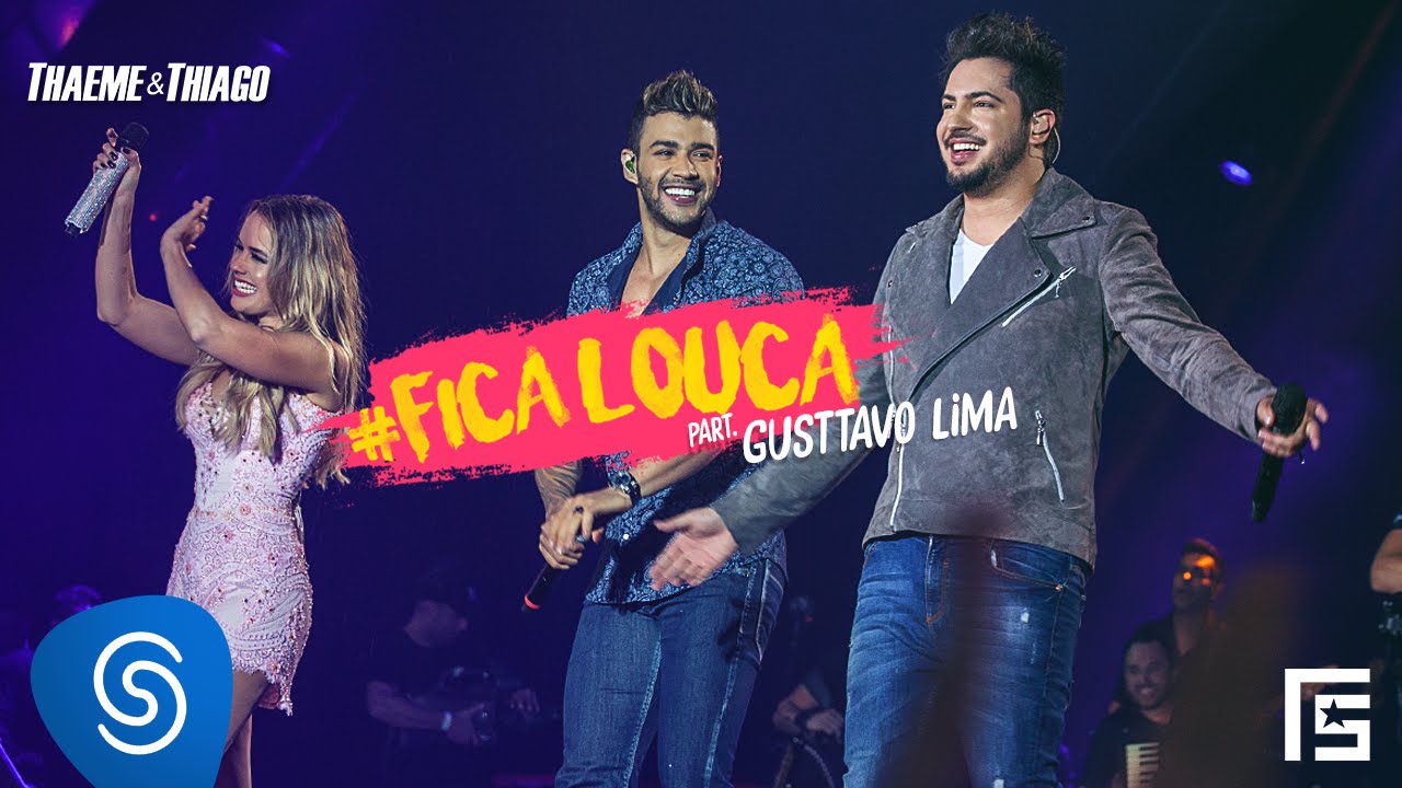thaeme thiago fica louca part gusttavo lima dvd thaeme thiago fica louca part gusttavo lima dvd
