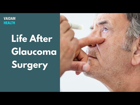 Life After Glaucoma Surgery