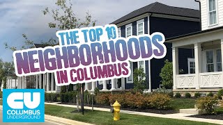 Top 10 Neighborhoods in Columbus, Ohio