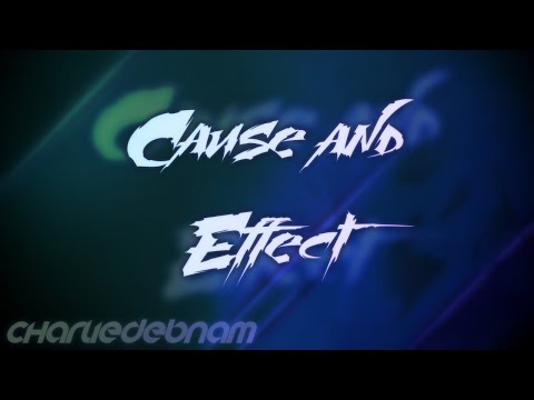 Cause and Effect - [COMMISSIONED ORIGINAL]