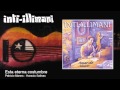 Inti Illimani - Esta eterna costumbre 