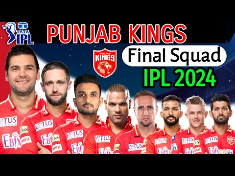 IPL 2024 - Punjab Kings Full & Final Squad | Punjab Kings Final Squad IPL 2024 | IPL 2024 PBKS Squad
