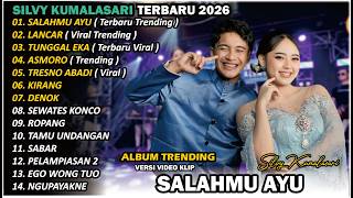 Download lagu SILVY KUMALASARI | FULL ALBUM | SALAHMU AYU 🎵| TERBARU VERSI CAMPURSARI VIRAL🎵 TRENDING 2026 mp3 Download lagu SILVY KUMALASARI | FULL ALBUM | SALAHMU AYU 🎵| TERBARU VERSI CAMPURSARI VIRAL🎵 TRENDING 2026 mp3