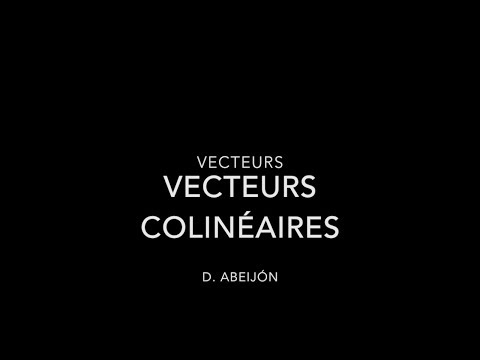 vecteurs colineaires