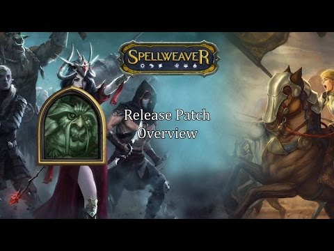 Spellweaver: Release Patch Review