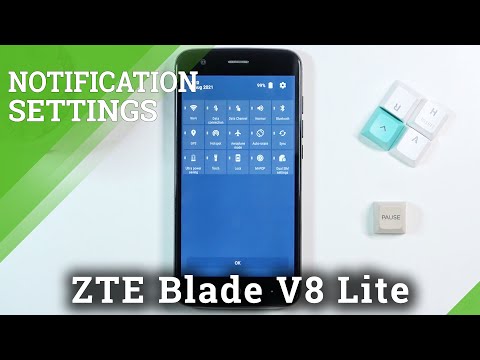 How to Adjust Notification Panel in ZTE Blade V8 Lite - Customize Notification Panel