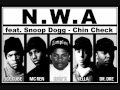 N.W.A feat. Snoop Dogg - Chin Check (Lycris) 