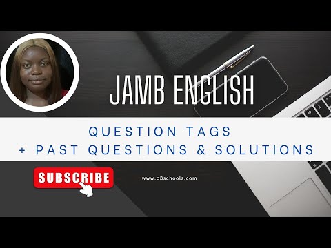 JAMB English 2026 EP 6 - Question Tags + Likely Exam Questions & Answers [Please Share]