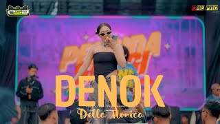 Download lagu DELLA MONICA - DENOK | PEMUDA SRAGI BERSATU x ONE PRO || K5 MAXIMAL mp3