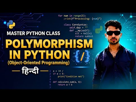 18 Master Class In Python Polymorphism In Python Hindi