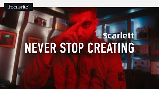 YouTube Video - Focusrite Scarlett - Never Stop Creating // Focusrite