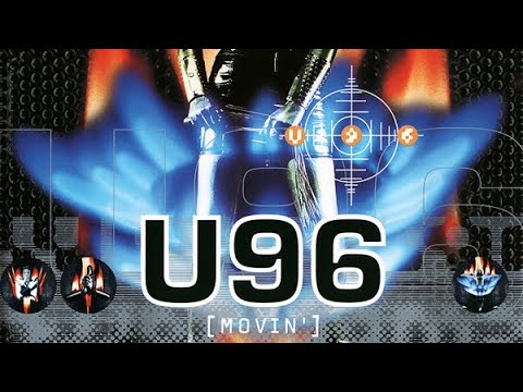 U96  «Movin'»