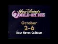 WFSB Walt Disney S World On Ice Promo September 1991