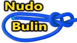Nudo Bulin, As de guía, Bowline Knot.