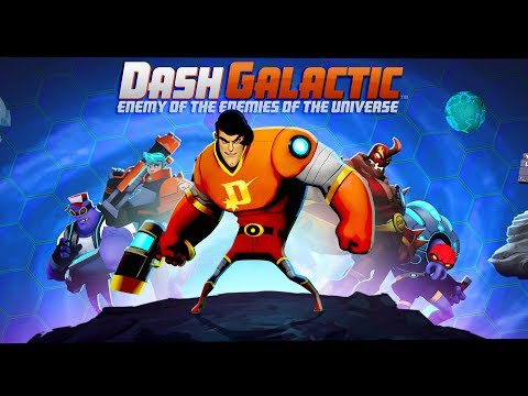 Видео Dash Galactic #1