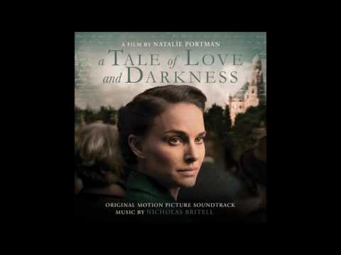 Nicholas Britell - "Cossack Lullaby" (A Tale of Love and Darkness OST)