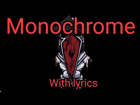 Monochrome with Lyrics - FNF Hypno's Lullaby