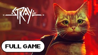 Stray PS5 FULL GAME Longplay Gameplay Walkthrough Playthrough VGL