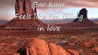 Bar Kays - Feels like i'm falling in love.wmv