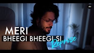 Meri Bheegi Bheegi Si - Reprise (Anamika) - Anurag Mohn | DOWNLOAD THIS VIDEO IN MP3, M4A, WEBM, MP4, 3GP ETC