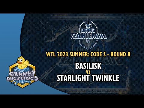 BASILISK vs Starlight Twinkle - World Team League 2023 Summer: Code S | StarCraft 2 Tournament
