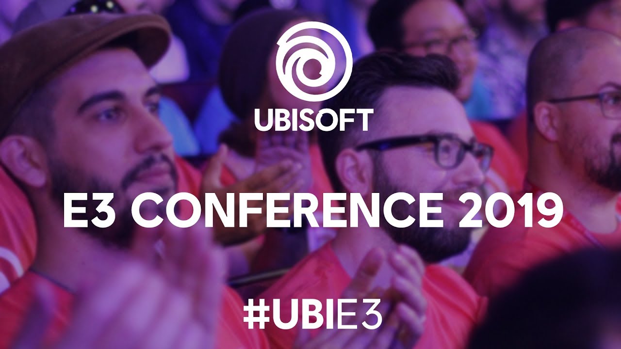 Ubisoft E3 2019 Conference | Ubisoft [NA] - YouTube