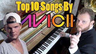 Top 10 Avicii Songs (Avicii Tribute)