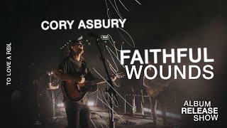 Download lagu Faithful Wounds (Spontaneous) [Live] - Cory Asbury | To Love A Fool mp3