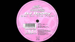 dj danny   get on the floor 2000