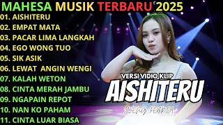 Download lagu AJENG FEBRIA - MAHESA MUSIK FULL ALBUM || AISHITERU - EMPAT MATA - PACARLIMA LANGKAH -  EGO WONG TUO mp3