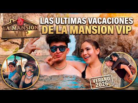 ASÍ FUERON LAS ÚLTIMAS VACACIONES DE LA MANSIÓN VIP 💔