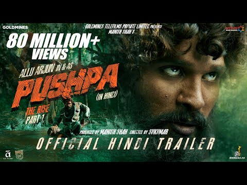 Pushpa: The Rise - Part 1 (Trailer)