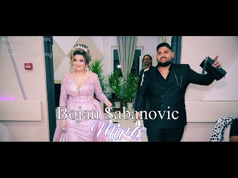 BOJAN SABANOVIC // M I R A //©2024♫█▬█ █ ▀█▀♫ STUDIO ROMA IVICA 4K LESKOVAC