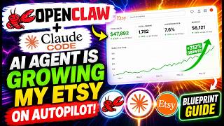 My Openclaw & Claude Code Ai Agent Is Growing My Etsy Account on Autopilot  (Blueprint Guide)