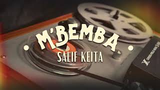 Salif Keita - M'Bemba