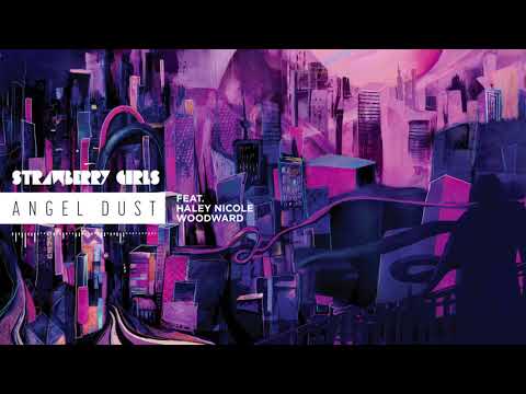 STRAWBERRY GIRLS - Angel Dust (Official Stream)