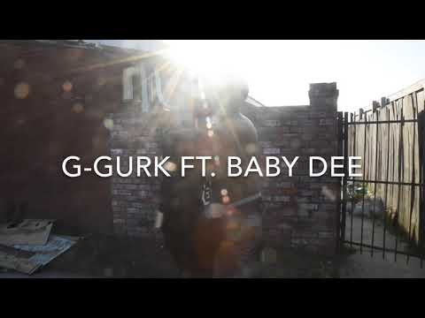 G-Gurk ft. Baby Dee - Round My Way