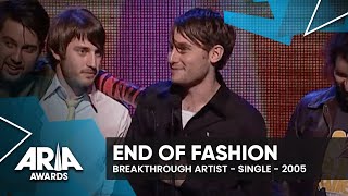 End of Fashion wins Breakthrough Artist - Single | 2005 ARIA Awards