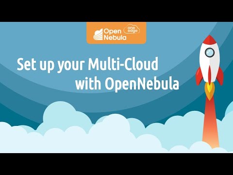 OpenNebula Webinar - Set up Your Multi-Cloud with OpenNebula
